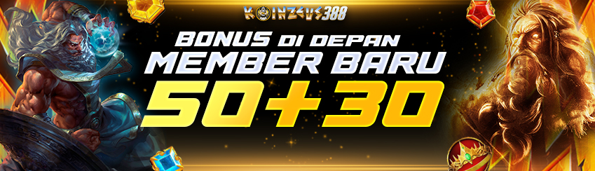 BONUS DIDEPAN MEMBER BARU 50+30